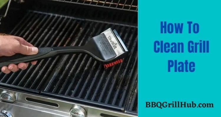 How To Clean Grill Plate
